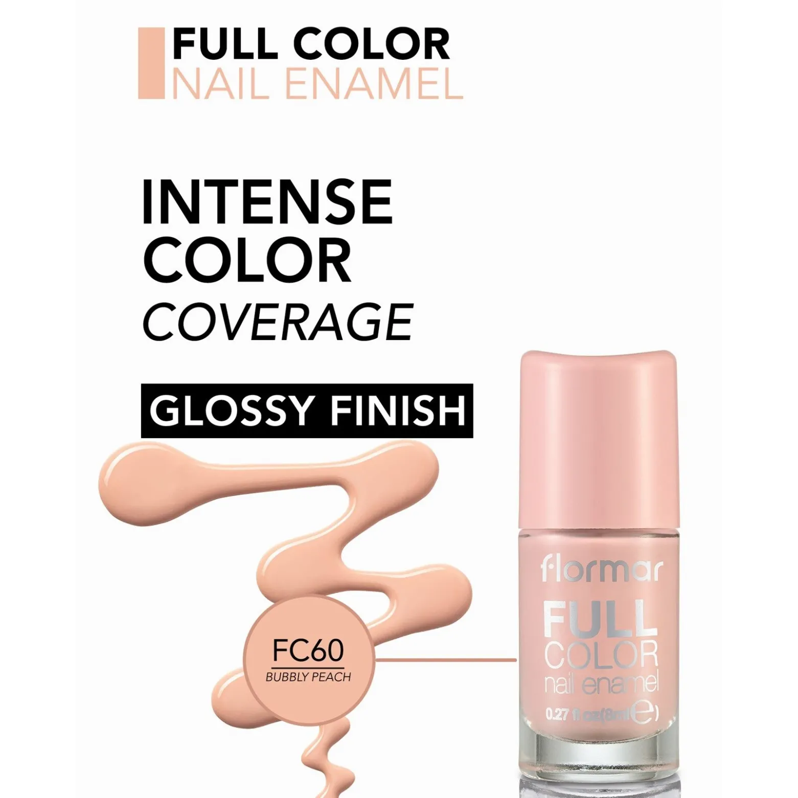 Flormar Full Color Nail Enamel 60 Bubbly Peach 8ml (0.27floz)