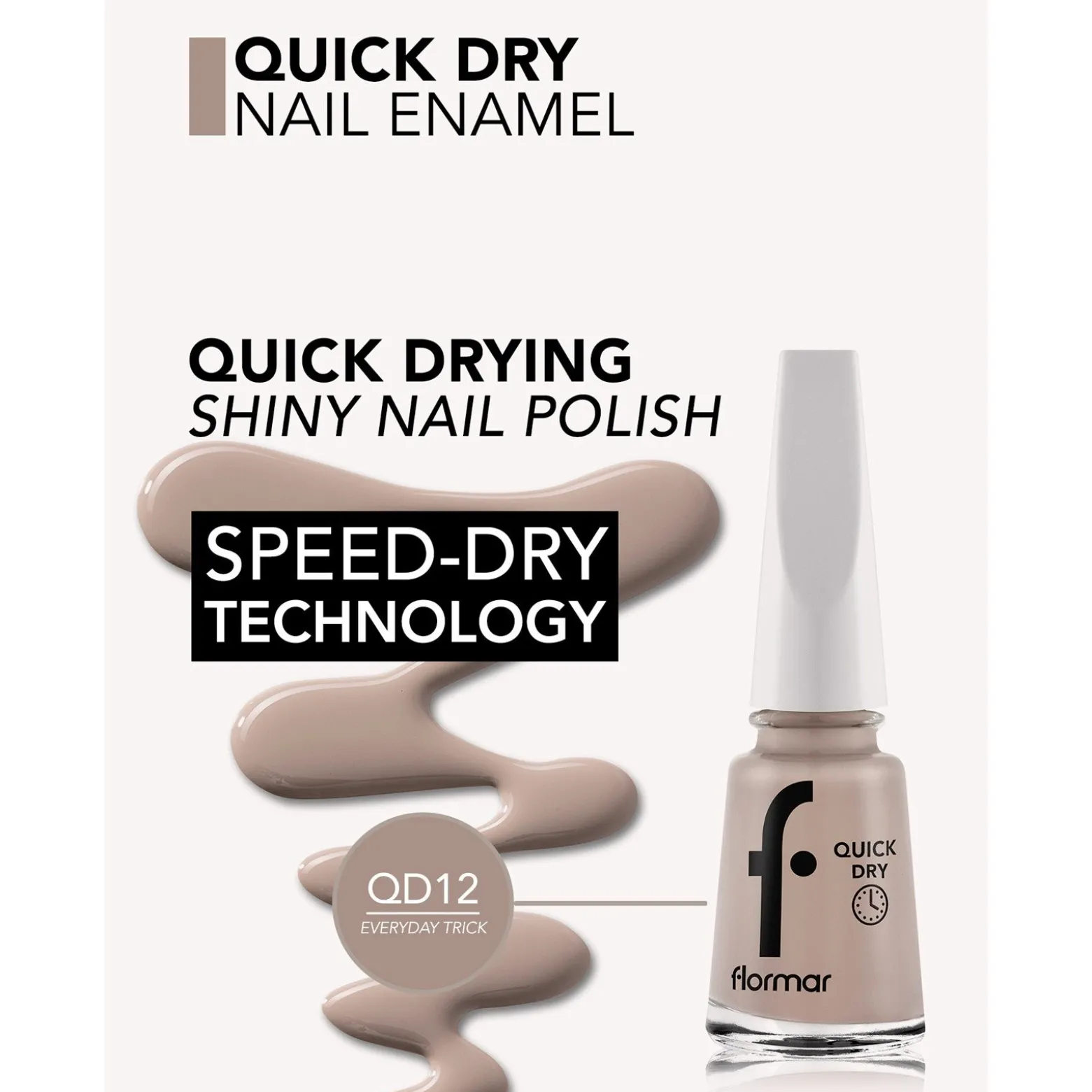 Flormar Quick Dry Nail Enamel 12 Everyday Trick 11ml (0.37floz)